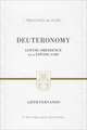 Deuteronomy – Loving Obedience to a Loving God