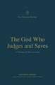 The God Who Judges and Saves – A Theology of 2 Peter and Jude