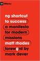 No Shortcut to Success – A Manifesto for Modern Missions