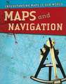 Maps and Navigation