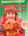 Your Sense of Touch