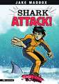 Shark Attack!: A Survive! Story