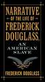 Narrative of the Life of Frederick Douglass, an American Slave