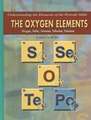 The Oxygen Elements: Oxygen, Sulfur, Selenium, Tellurium, Polonium