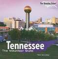 Tennessee: The Volunteer State