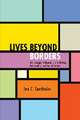 Lives beyond Borders