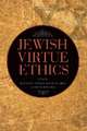 Jewish Virtue Ethics