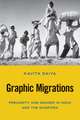 Graphic Migrations: Precarity and Gender in India and the Diaspora