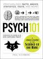 Psych 101: Psychology Facts, Basics, Statistics, Tests, and More!