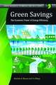 Green Savings: How Policies and Markets Drive Energy Efficiency