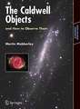 The Caldwell Objects and How to Observe Them