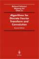 Algorithms for Discrete Fourier Transform and Convolution