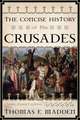 The Concise History of the Crusades