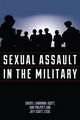 Sexual Assault in the Military