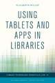 Using Tablets and Apps in Libraries