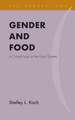 GENDER AND FOOD A CRITICAL LOOCB