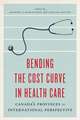 Bending the Cost Curve in Health Care