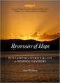 Reservoirs of Hope: Sustaining Spirituality in School Leaders