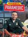 Spilsbury, L: Careers That Save Lives: Paramedic