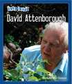 White-Thomson, S: Info Buzz: Famous People David Attenboroug