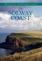 The Solway Coast: The Minor Lines