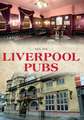 Pye, K: Liverpool Pubs