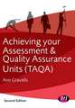 Achieving your Assessment and Quality Assurance Units (TAQA)