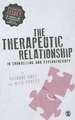 The Therapeutic Relationship in Counselling and Psychotherapy