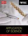 BTEC First in Applied Science: Application of Science Student Book