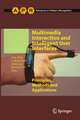 Multimedia Interaction and Intelligent User Interfaces: Principles, Methods and Applications