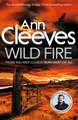 Cleeves, A: Wild Fire