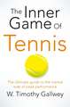 Gallwey, W: Inner Game of Tennis