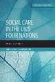 Social Care in the UKs Four Nations – Between Two Paradigms