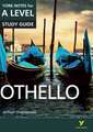 Othello: York Notes for A-level everything you need to study and prepare for the 2025 and 2026 exams