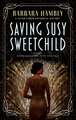 Hambly, B: Saving Susy Sweetchild