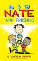 Big Nate and Friends