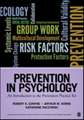 Prevention in Psychology: An Introduction to the Prevention Practice Kit