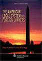 The American Legal System for Foreign Lawyers