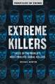 Extreme Killers