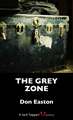 The Grey Zone: A Jack Taggart Mystery