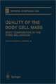 Quality of the Body Cell Mass: Body Composition in the Third Millennium