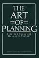 The Art of Planning: Selected Essays of Harvey S. Perloff