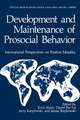 Development and Maintenance of Prosocial Behavior: International Perspectives on Positive Morality