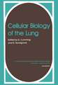 Cellular Biology of the Lung