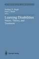 Learning Disabilities: Nature, Theory, and Treatment