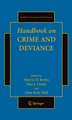 Handbook on Crime and Deviance