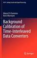 Background Calibration of Time-Interleaved Data Converters