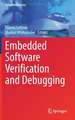 Embedded Software Verification and Debugging