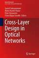 Cross-Layer Design in Optical Networks