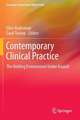 Contemporary Clinical Practice: The Holding Environment Under Assault